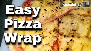 Easy Pizza Wrap Adalicious🍕