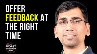 Offer Feedback in the Right Environment | Amit Kumar