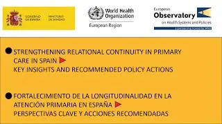 Fortalecimiento de la longitudinalidad en la Atención Primaria en España