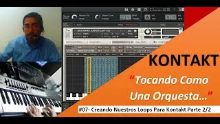 Tutorial Kontakt #07 - Creando nuestros loop para kontakt-Parte 2/2