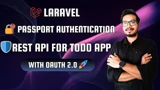 Build a Secure Todo App API in Laravel  with Passport & Repository Pattern