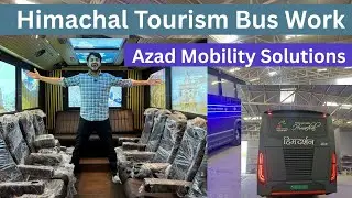 Himachal Tourism Bus Work 🚍 Bus Body Building Company in Ghaziabad 🚌 Azad Mobility Solutions!!!