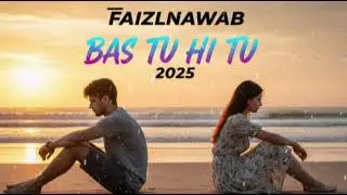 🎵 Bas Tu Hi Tu 💔 | Heart Touching Love Story rap Song | Romantic Hindi Song | True Love Feel