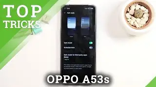 Хитрости и советы для OPPO A53s – лучшие полезные функции