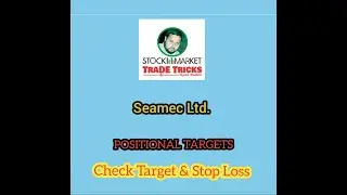 Seamec Ltd Share, Check Target & Stop loss