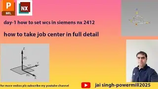 how to set wcs in siemens nx | work coordinate system | Unigraphics | nx tutorial in Hindi