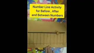 Before , After and Between Numbers for kids || Number Line Activity #shorts #Youtubeshorts
