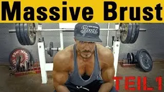 Massive Brustmuskeln TeiI 1: Bankdrücken