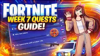 Fortnite Complete All WEEK 7 Quests - How to EASILY Complete Weekly Highlights Quests in Chapter 7