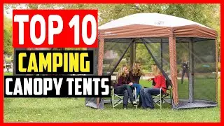 ✅Top 10 Best Camping Canopy Tents of 2025