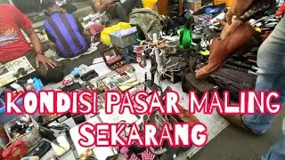 BERBURU BARANG BEKAS DI PASAR MALING SURABAYA INDONESIA
