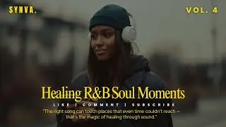 Soulful Healing Music | Inspired by SZA & Ella Mai — Peaceful RnB Moments for Your Soul