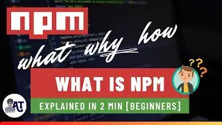 npm explained in 2 min [Beginners]