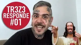 TR3Z3 RESPONDE #01