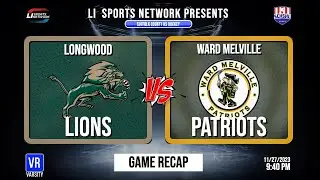 SCHSHL Varsity Recap: Longwood Lions Vs Ward Melville Patriots