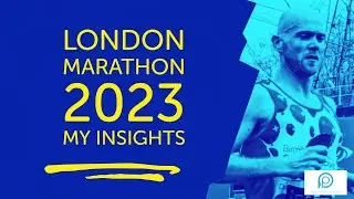 My London Marathon 2023 Experience & Insights as a Coach