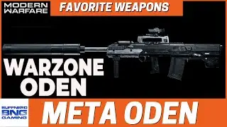Best ODEN Build  - Favorite Weapons - Call Of Duty Modern Warfare