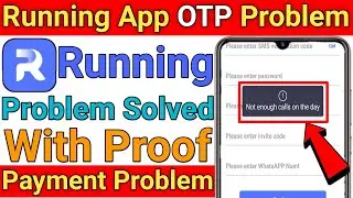 Running App OTP Problem Solved || Running App Payment Proof || Running App all Problem Solved