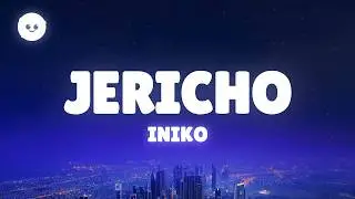 Iniko - Jericho (Lyrics)