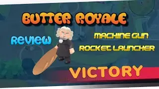 Butter Royale - Review and Where to get the Machine Gun and Rocket Launcher [Apple Arcade]