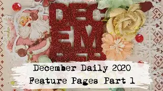 December Daily 2020 | Feature Pages Part 1