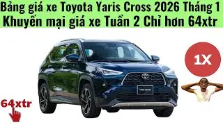 Giá xe Toyota Yaris Cross 2026 Tuần 2 Tháng 1|Khuyến mại và giá lăn bánh hấp dẫn|Toyota Pháp Vân