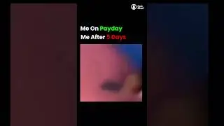 Salary Viral Meme: Me on payday&rdquo; vs. &ldquo;Me 5 days later #Viral #Meme #Shorts #Funny