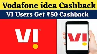 Vodafone idea Users Must Watch | VI Gives ₹50 Cashback With 30 Rewards Points