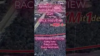 Ascension Seton Austin Marathon 2026: Official 3D Course Preview