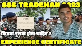 Ssb tradesman experience certificate || ssb tradesman documents || ssb tradesman 2023 #ssbtradesman