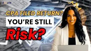 Your CPA Filed the Return — So Why Are YOU Still at Risk With the IRS?