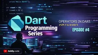 Operators in Dart | User Input & Comments in Dart | Dart Tutorial for Beginners