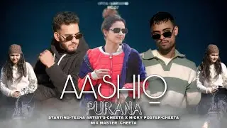 AASHIQ PURANA STARTING -TEENA ARTIST -CHEETA X NICKY (PROD ANYVIBE) OFFICIAL VIDEO RAP SONG2026