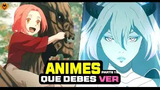 Joyas del ANIME que tienes que ver