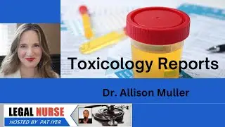 Opioid Cases: Insights from a Toxicologist on Medical Records & Overdose Risks with Allison Muller