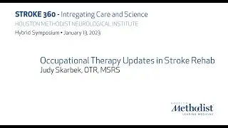 Occupational Therapy Updates in Stroke Rehab