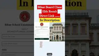 Bihar Board Class 12th Result Check Link in Description #bseb12th #result #directlink