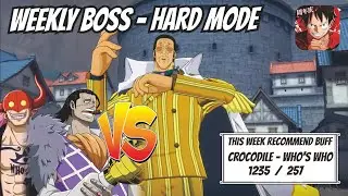 Крокодайл Кто-Кто против Кидзару &mdash; еженедельный босс &mdash; боевой путь One Piece