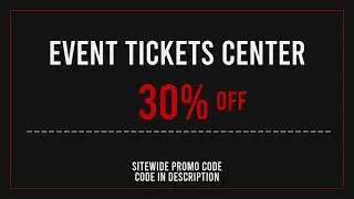 Event Tickets Center Discount Code 2025 July
