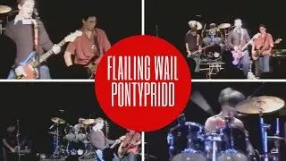 Flailing Wail - Full Set - The Municipal Hall Pontypridd - 10/11/2001