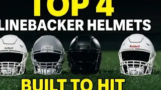 &ldquo;TOP 4 Linebacker Helmets That Will SAVE YOUR HEAD in 2025! #1 Is Insane!&rdquo;