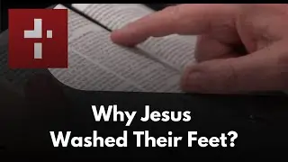 Why did Jesus wash the disciples&rsquo; feet? | October 24, 2025