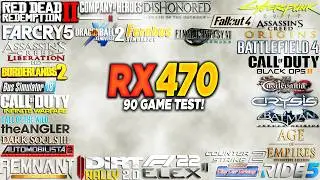 RX 470 + i5 10400F Test in 90 Games