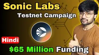 Sonic Labs Free to join Airdrop Reward Pool $134 Million Dollars | SAGE Hindi