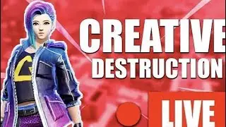 🔴Creative Destruction Live | Chilling Doing Bxfs |4th Stream~🔴