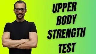 Upper body strength test in 3 minutes