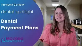 Dental Payment Plans Tailored To You!