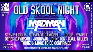 KL Radio ITM - Paul Miller's Set for KL GBX Anthems with MC Madman @ The Kirk, Scotland - 03.09.22