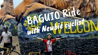 BAGUIO Ride with Newbie cyclist