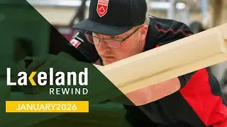 Lakeland Rewind | January 2026 | Lakeland College Canada